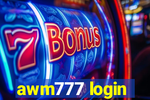 awm777 login